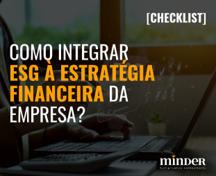 Como integrar ESG  Estratgia Financeira da empresa?